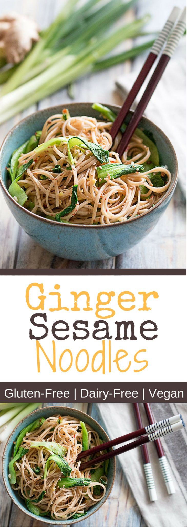 Easy Ginger Sesame Noodles The Healthy Tart 3243