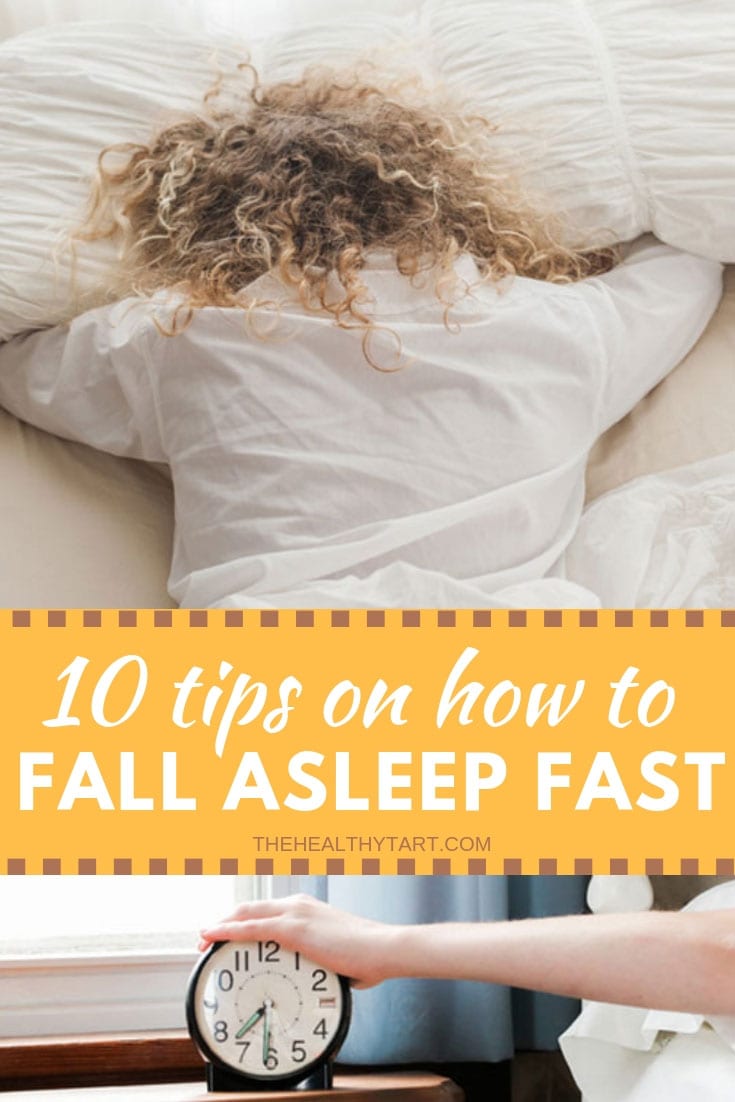 How To Fall Asleep Fast - The Healthy Tart