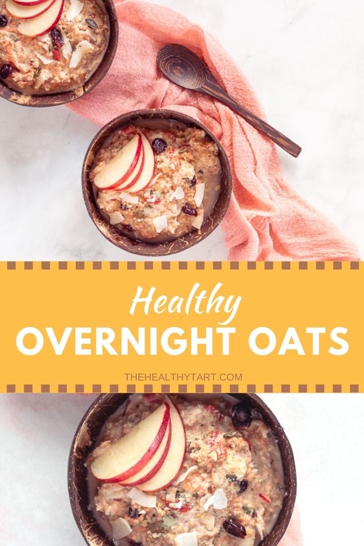 Healthy Overnight Oats (Bircher Muesli) - The Healthy Tart